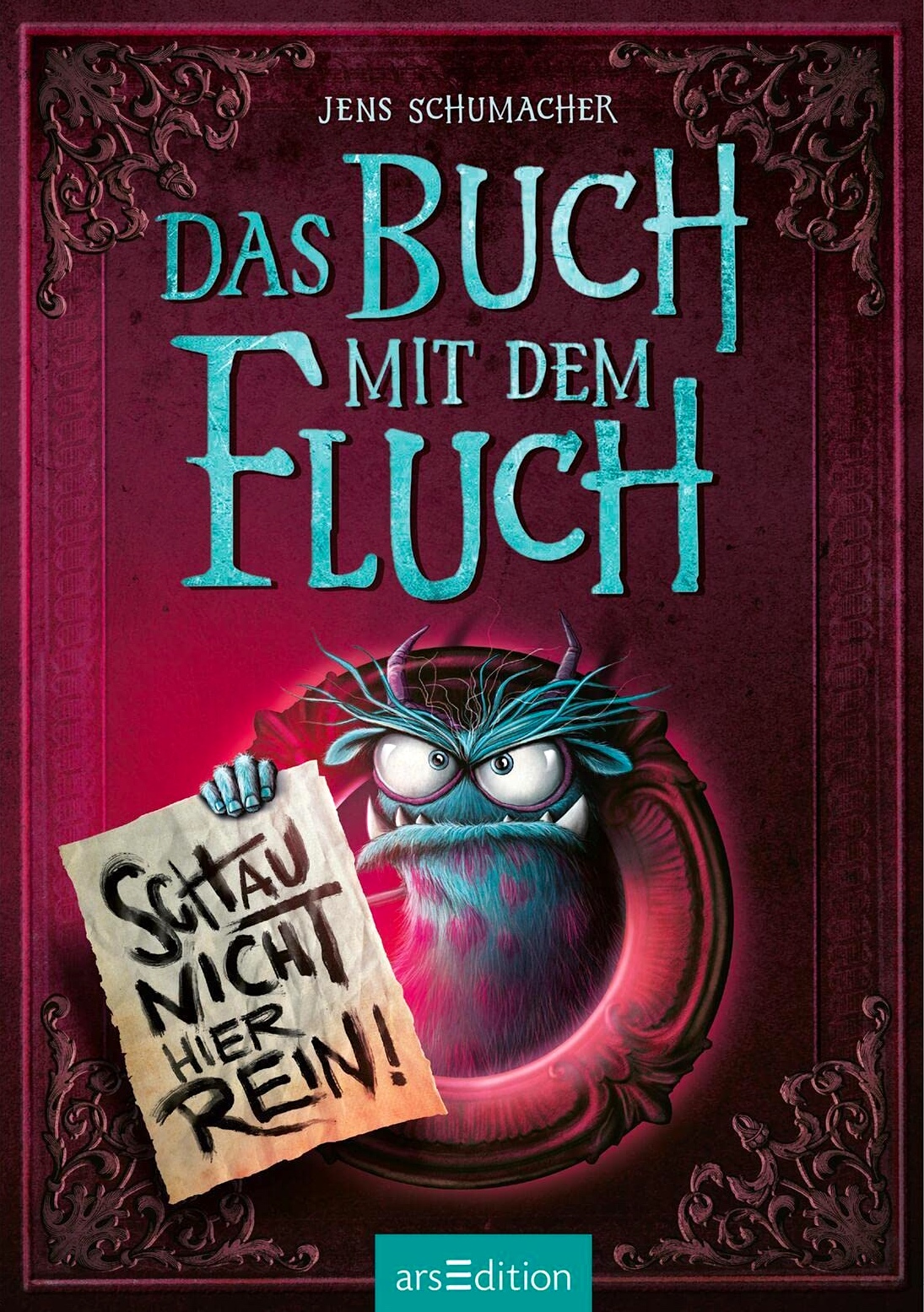 Das Buch mit dem Fluch – Schau nicht hier rein!: Jens Schumacher